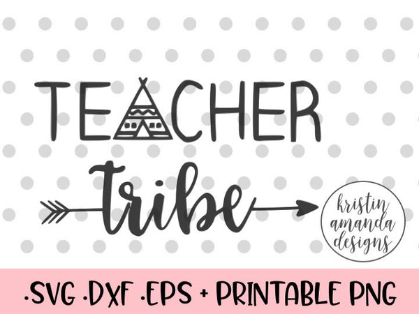 Download Teacher Tribe Back to School SVG DXF EPS PNG Cut File ...