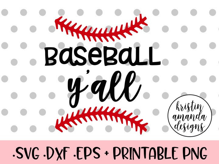 Free Free Baseball Yall Svg 694 SVG PNG EPS DXF File