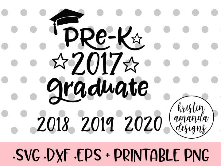 Download Preschool Graduate Graduation SVG DXF EPS PNG Cut File • Cricut • Silh - Kristin Amanda Designs