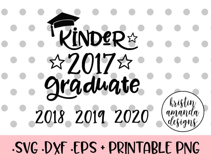 Download Kindergarten Grad Graduation SVG DXF EPS PNG Cut File ...