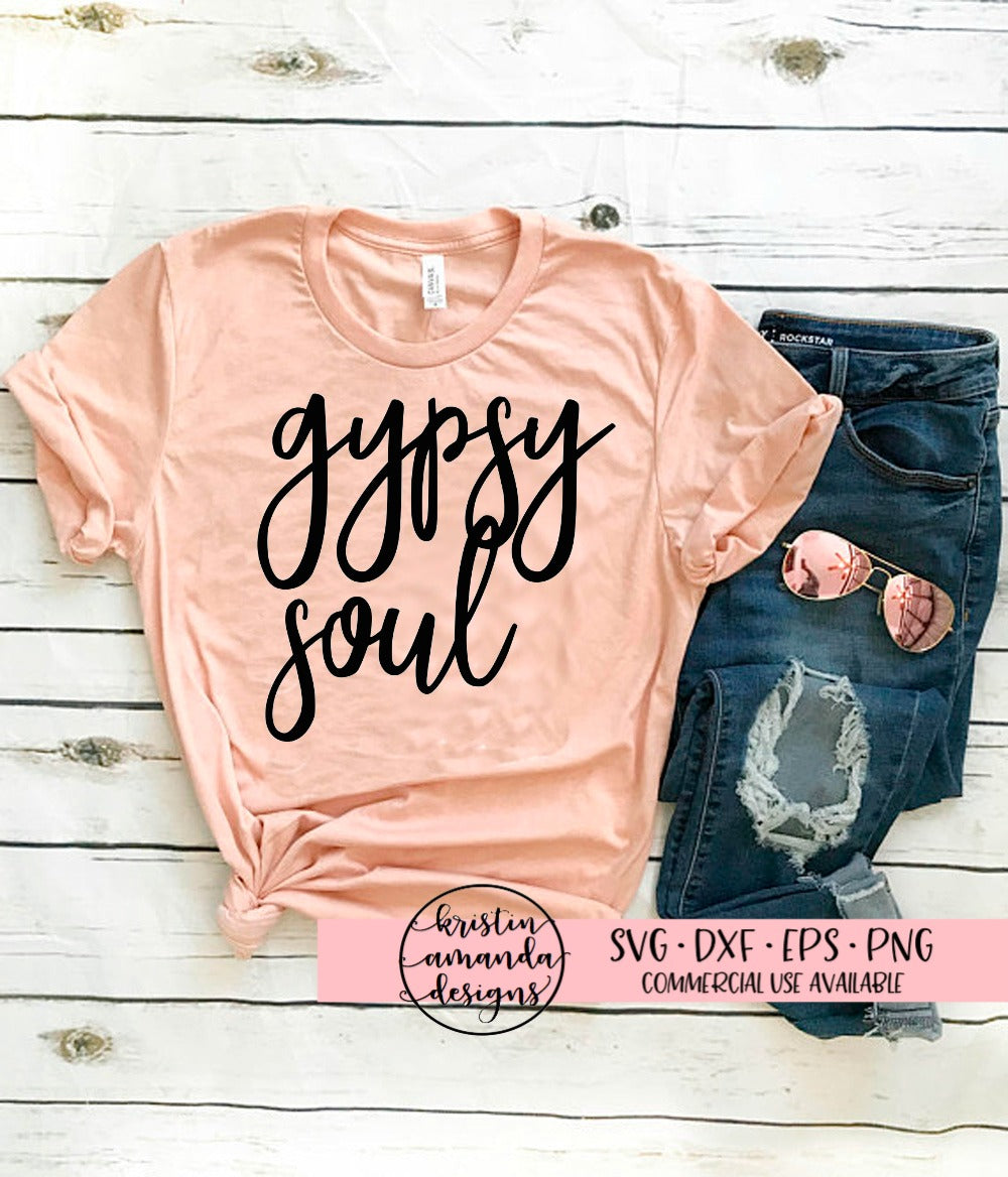 Download Gypsy Soul SVG DXF EPS PNG Cut File • Cricut • Silhouette ...