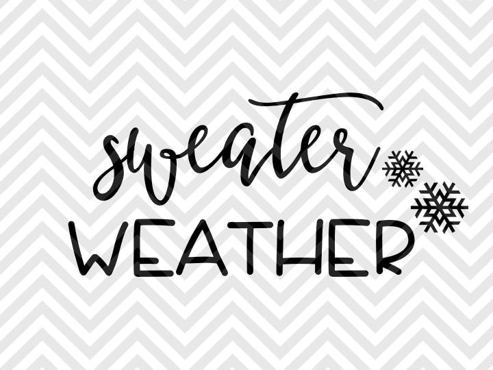 Download Sweater Weather Winter Christmas SVG and DXF Cut File ...