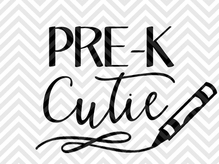 Download Preschool Pre-K Cutie Back to School SVG and DXF Cut File • Png • Vect - Kristin Amanda Designs