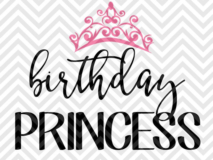 Download Birthday Princess Tiara Crown SVG and DXF Cut File • PDF ...