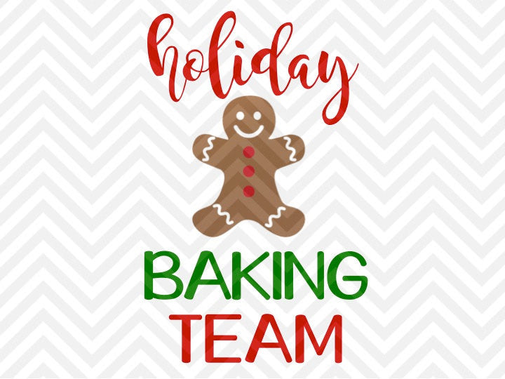 Download Holiday Baking Team Cookies Christmas SVG and DXF Cut File ...