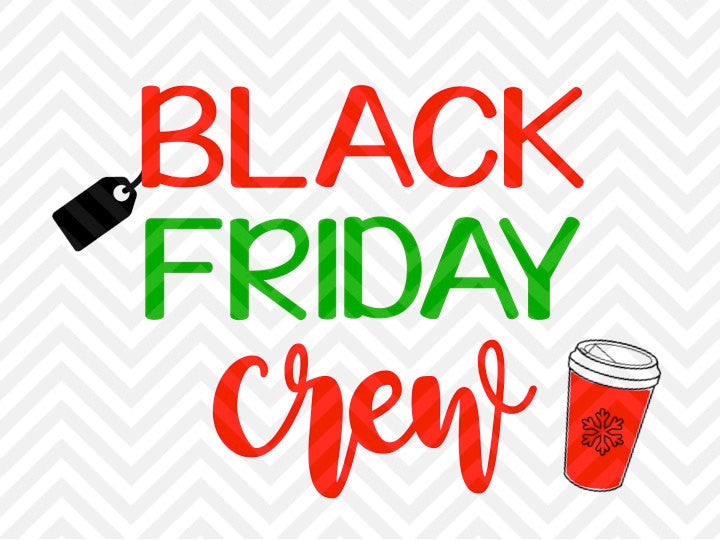 Download Black Friday Crew Shopping SVG and DXF Cut File • Png ...