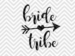 Download Wedding Svg Cut Files Tagged Bride Tribe Kristin Amanda Designs