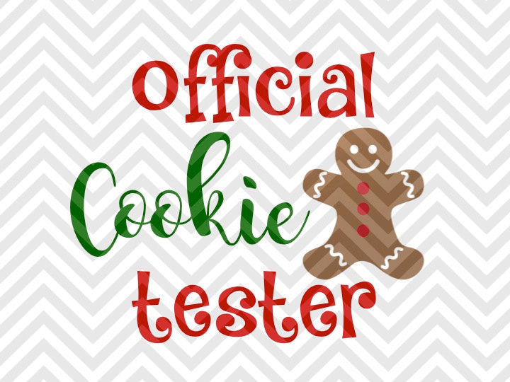 Download Official Christmas Cookie Tester SVG and DXF Cut File ...