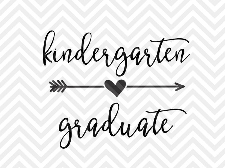 Download Kindergarten Graduate SVG and DXF Cut File • PNG • Vector • Calligraph - Kristin Amanda Designs