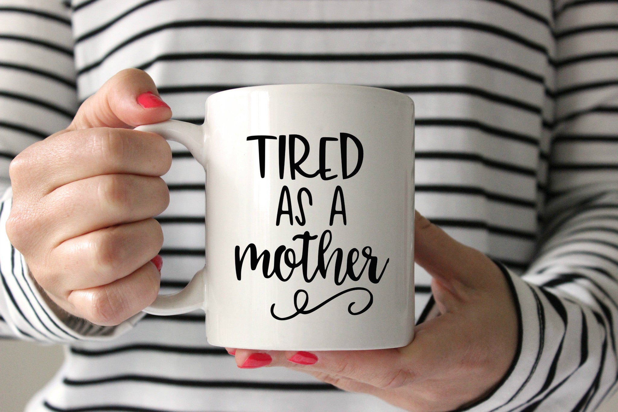 Download Tired As a Mother SVG DXF EPS PNG Cut File • Cricut ...