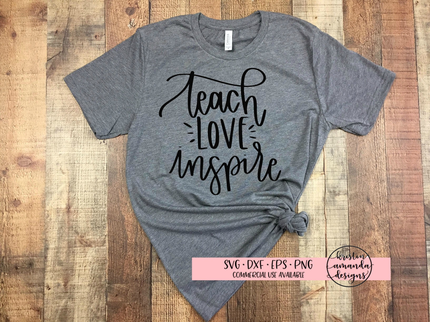 Download Teach Love Inspire Teacher SVG DXF EPS PNG Cut File ...