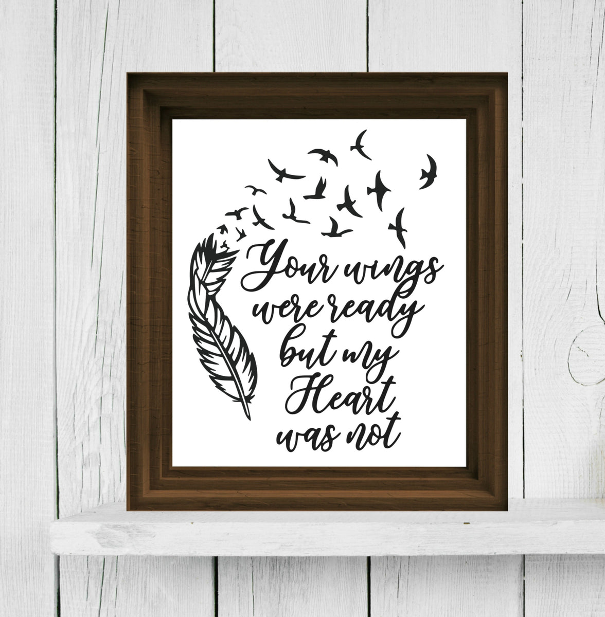 Download Your Wings Were Ready But My Heart Was Not SVG DXF EPS PNG Cut File • - Kristin Amanda Designs