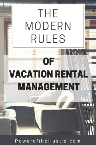 The Modern Rules of Vacation Rental Management by Sandra Shillington