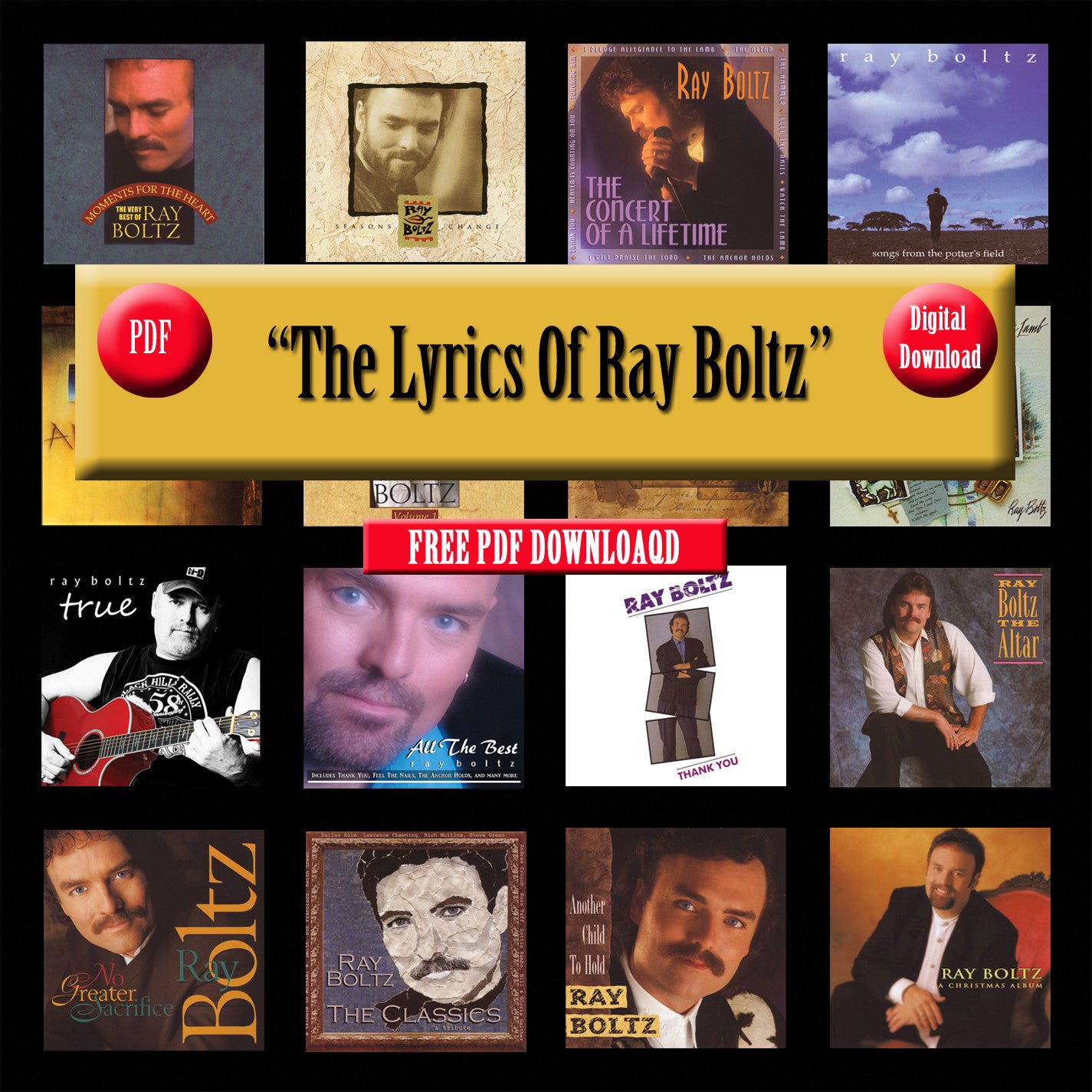 Ray Boltz The Lyrics Ray Boltz Music Inc.