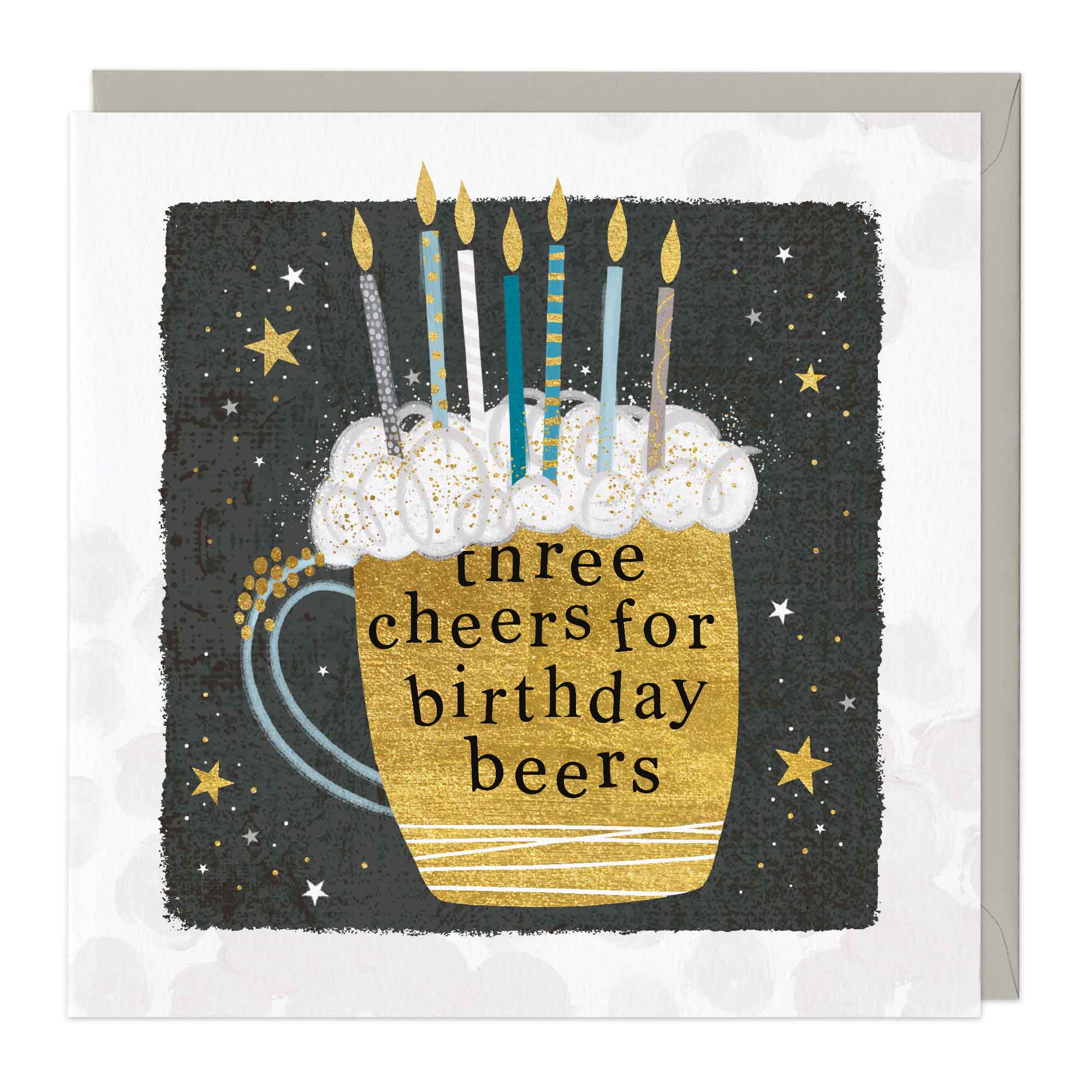 3 Cheers For Birthday Beers Card
