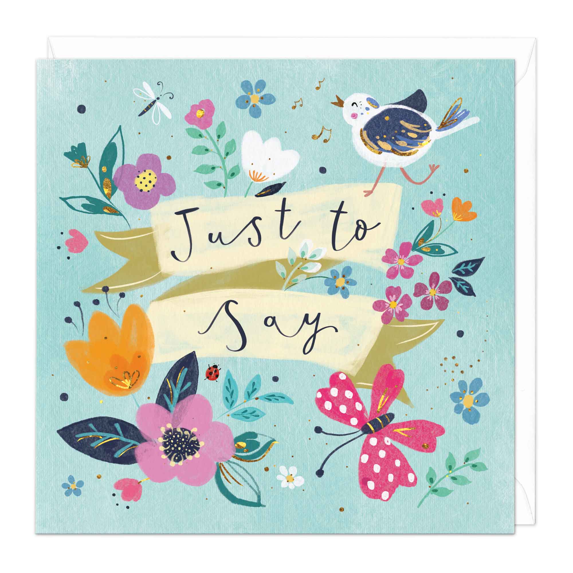 Bright Blue Floral Just To Say Card