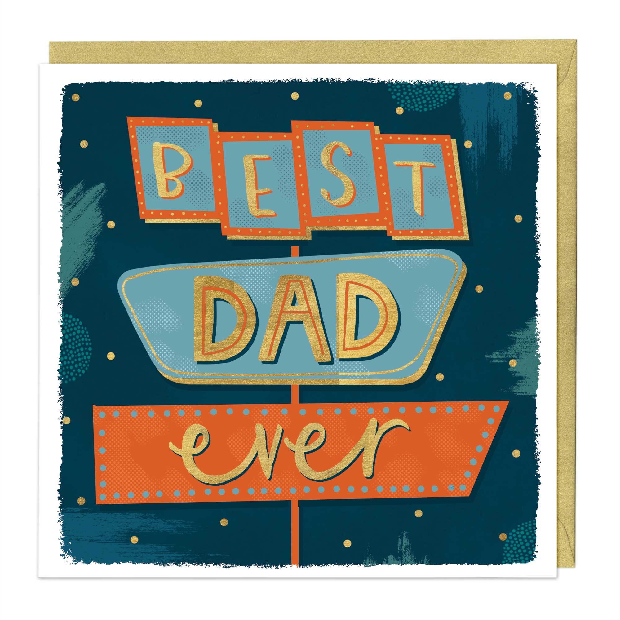 Best Dad Ever Celebration Card