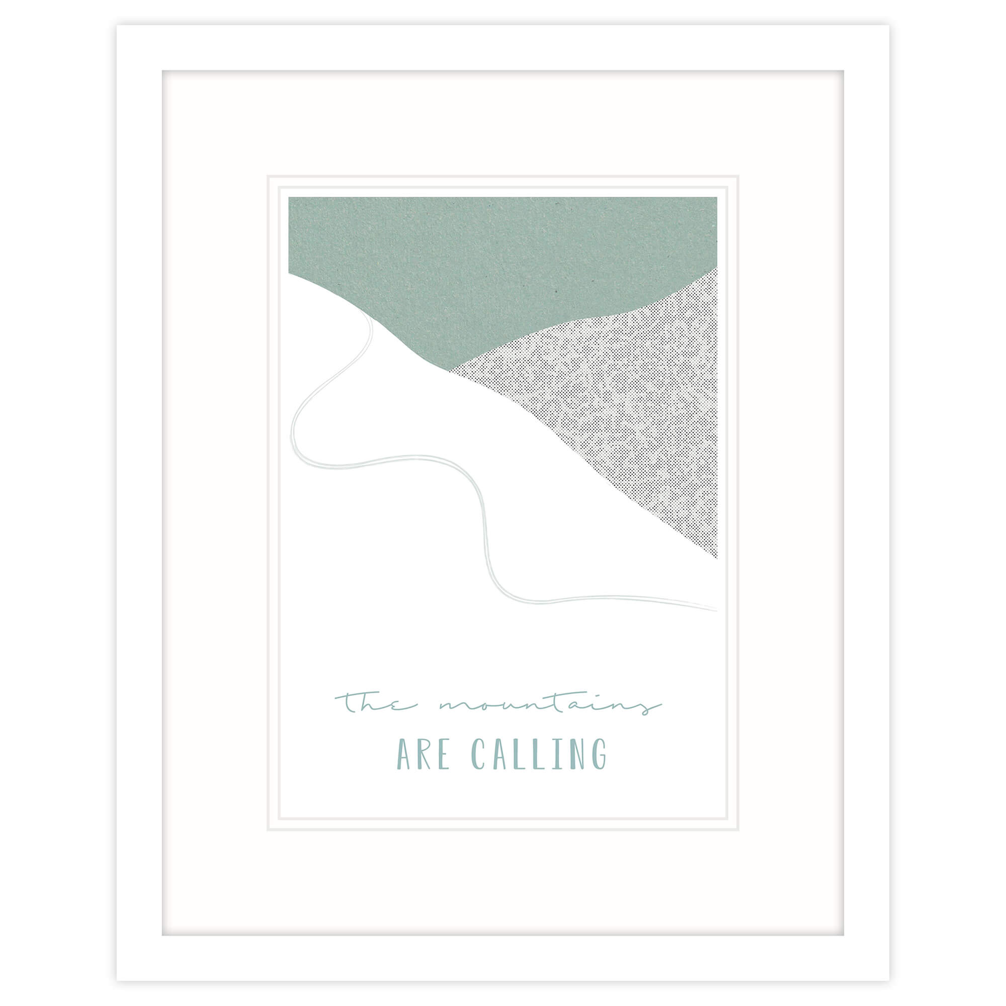 The Mountains Are Calling Framed Print