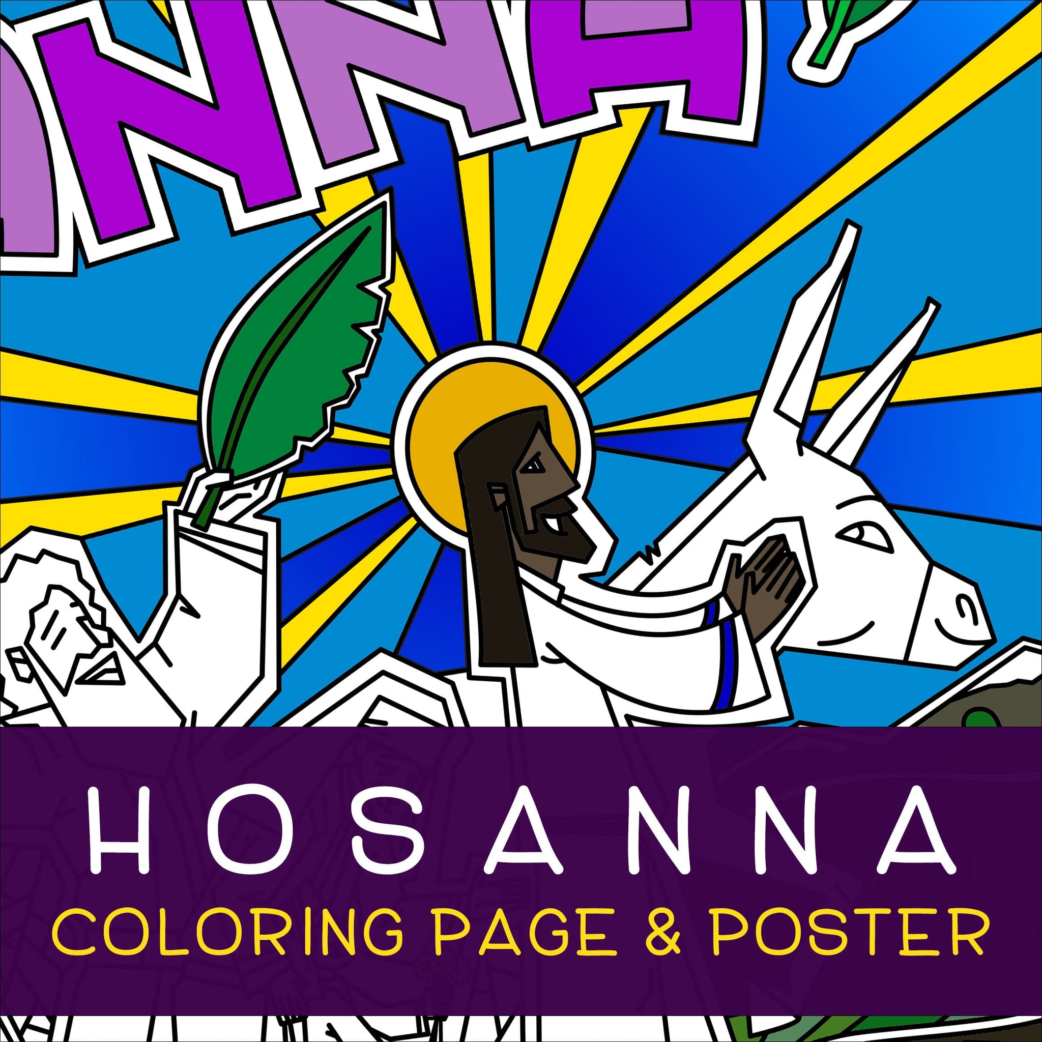 Hosanna Coloring Page & Poster - Illustrated Ministry