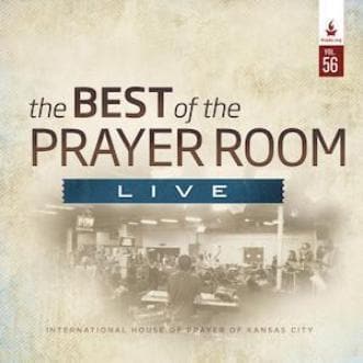 The Best Of The Prayer Room Live Volume 56