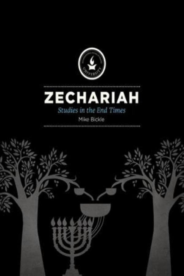 Zechariah Studies In The End Times Forerunner Bookstore Online Store