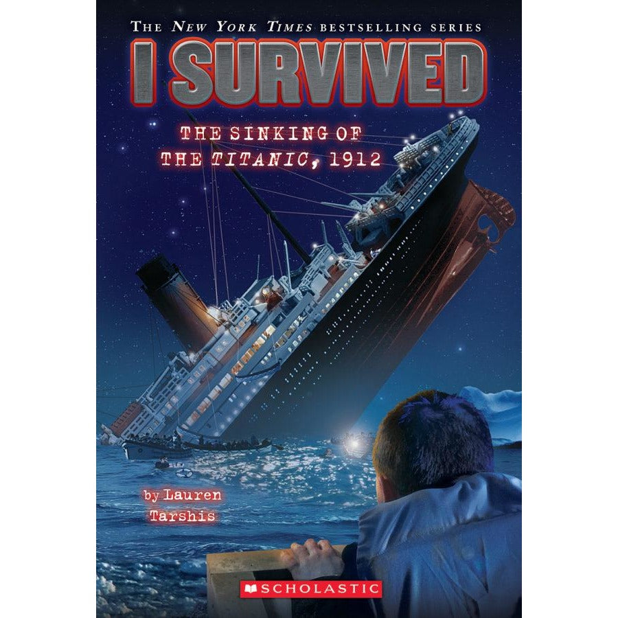 I Survived 1 I Survived The Sinking Of The Titanic 1912