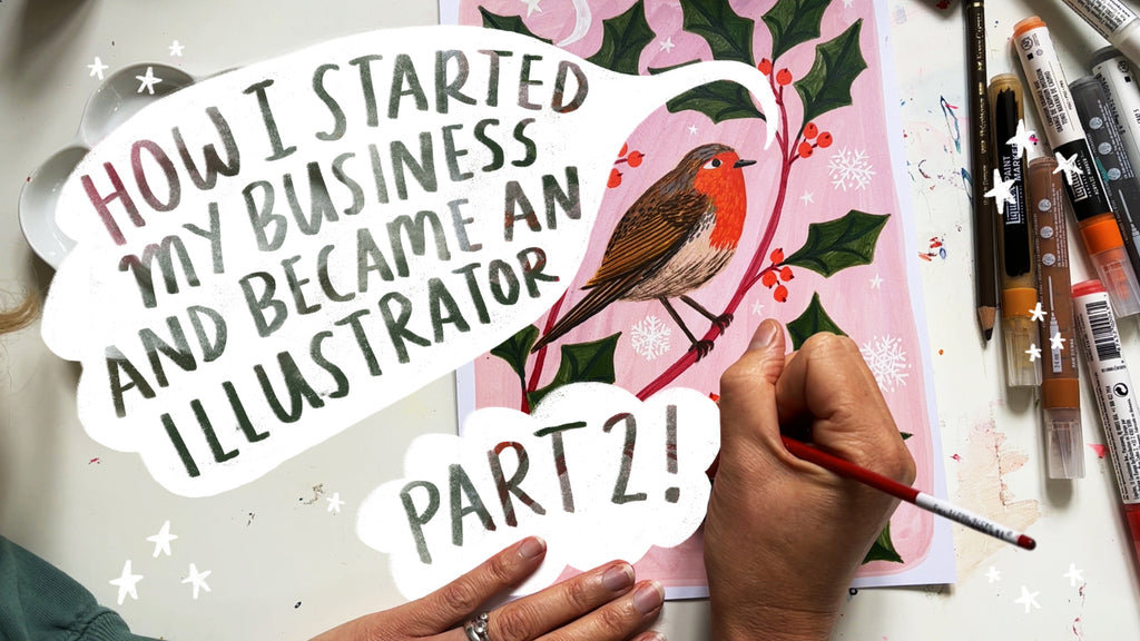 How I started my Business and Became and Illustrator part Two