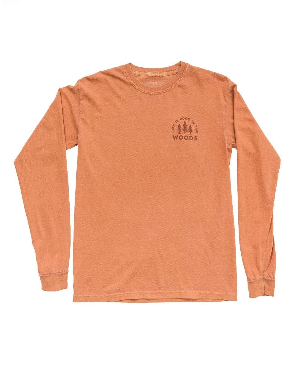 Good in the Woods Unisex Long Sleeve | Sienna