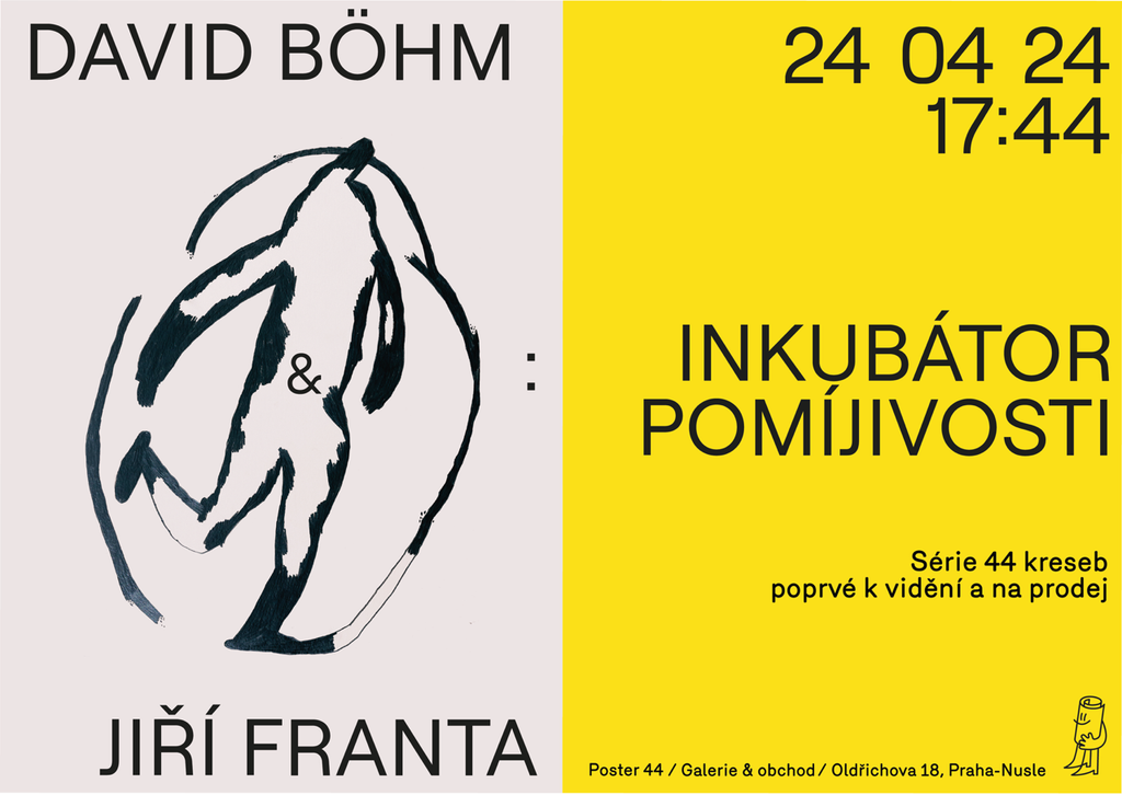 Pozvánka na výstavu Davida Böhma a Jiřího Franty – Inkubátor pomíjivosti, která proběhne v galerii Poster 44