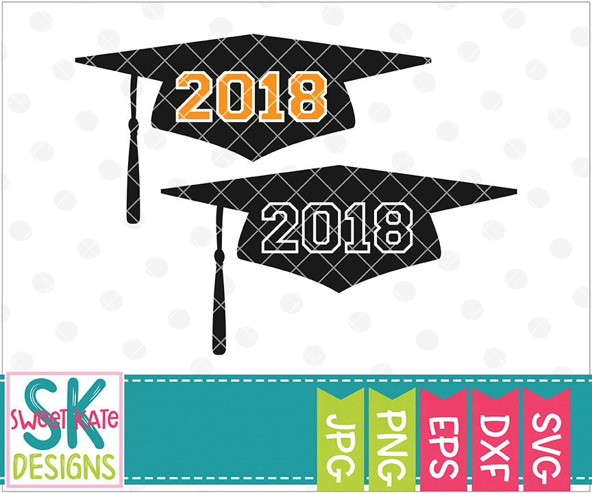 Download 2018 Graduation Cap Svg Dxf Eps Png Jpg Sweet Kate Designs
