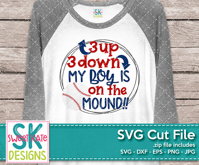 Download 3 Up 3 Down My Boy Is On The Mound Svg Dxf Eps Png Jpg Sweet