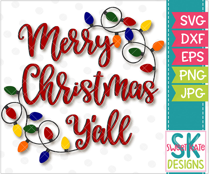 Download Merry Christmas Y'all with Lights SVG DXF EPS PNG JPG ...