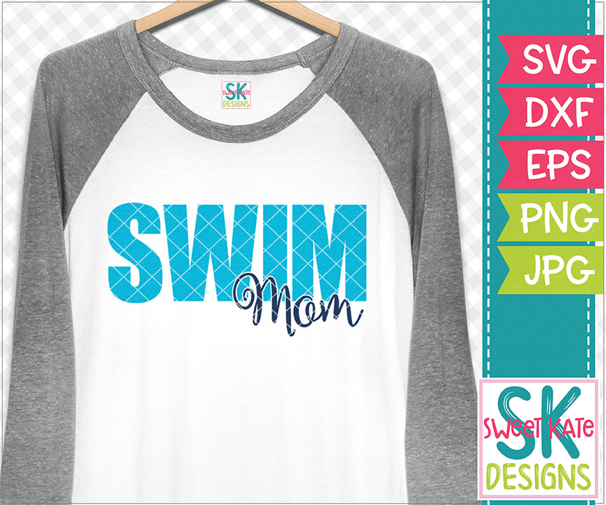 Download Swim Mom Svg Dxf Eps Png Jpg Sweet Kate Designs