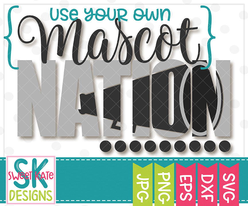 Download Your Mascot Nation With Knockout Cheer Megaphone Svg Dxf Eps Png Jpg Sweet Kate Designs