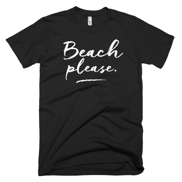 Beach Please – TeeChampions