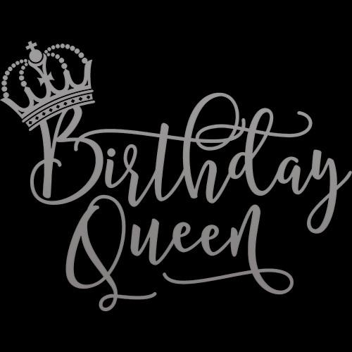 Birthday Queen – TeeChampions