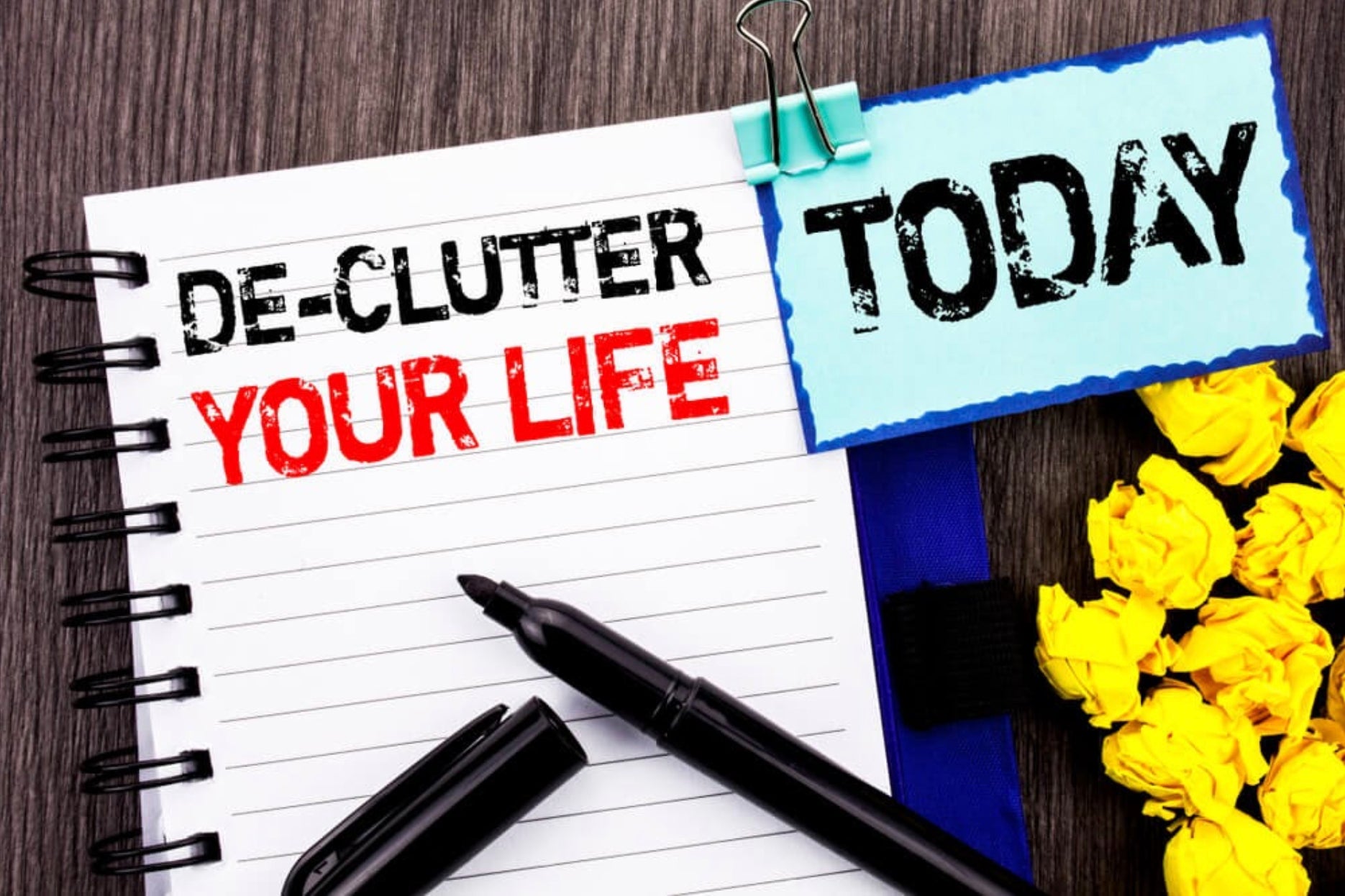 De-clutter your life