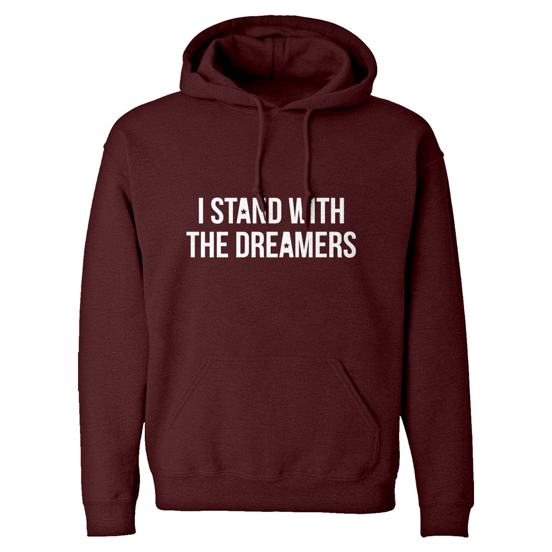 Hoodie Stand With the Dreamers Unisex Adult Hoodie – Indica Plateau