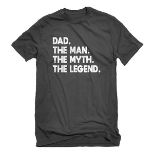 Mens Dad. The Man the Myth the Legend Unisex T-shirt – Indica Plateau