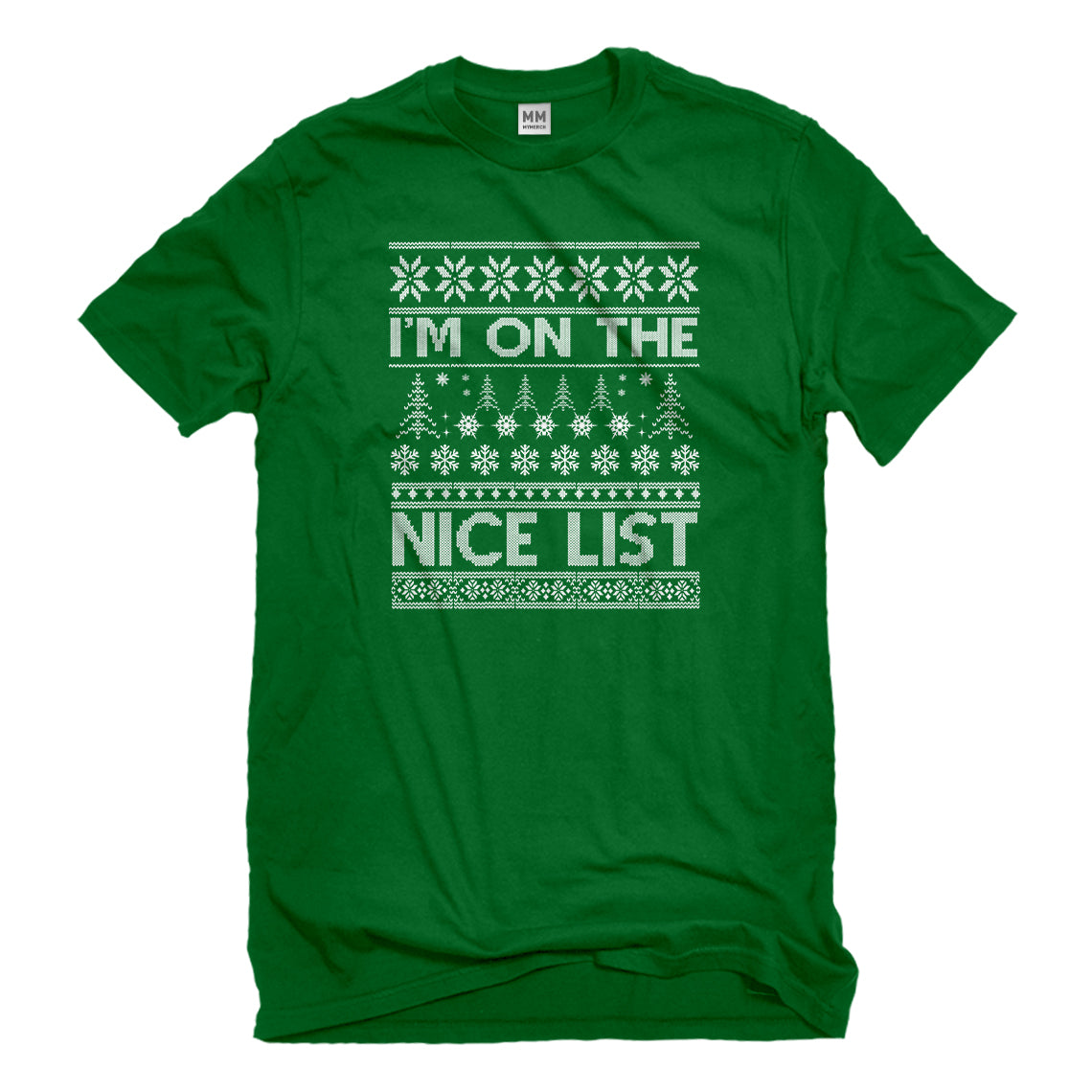 Mens Im on the Nice List Unisex T-shirt – Indica Plateau