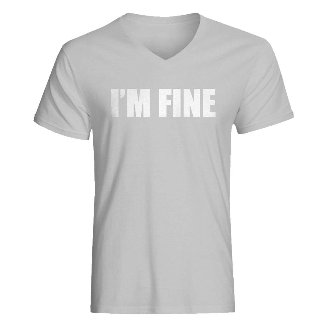 Mens I'm Fine V-Neck T-shirt – Indica Plateau