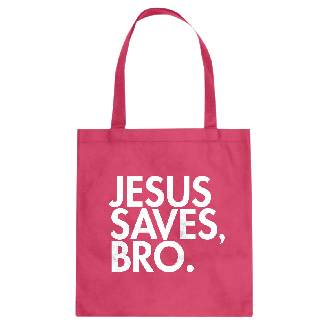 Tote Jesus Saves Bro Canvas Tote Bag – Indica Plateau