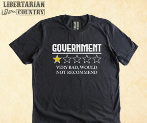 Government Very Bad Shirt