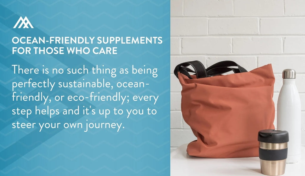 What makes a supplement "ocean-friendly"?