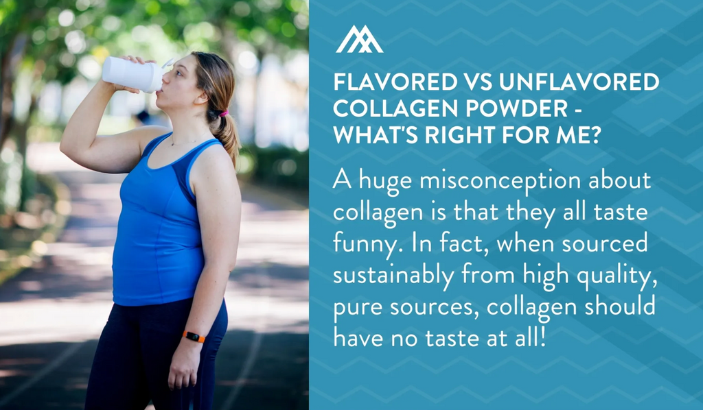 Premium unflavored collagen should have any odor or aftertaste