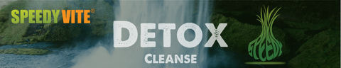 SpeedyVite Detox/ Cleanse Colletion