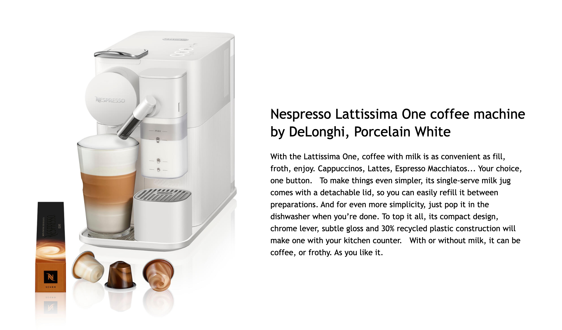 Nespresso Lattissima One: espresso, cappuccino & latte machine