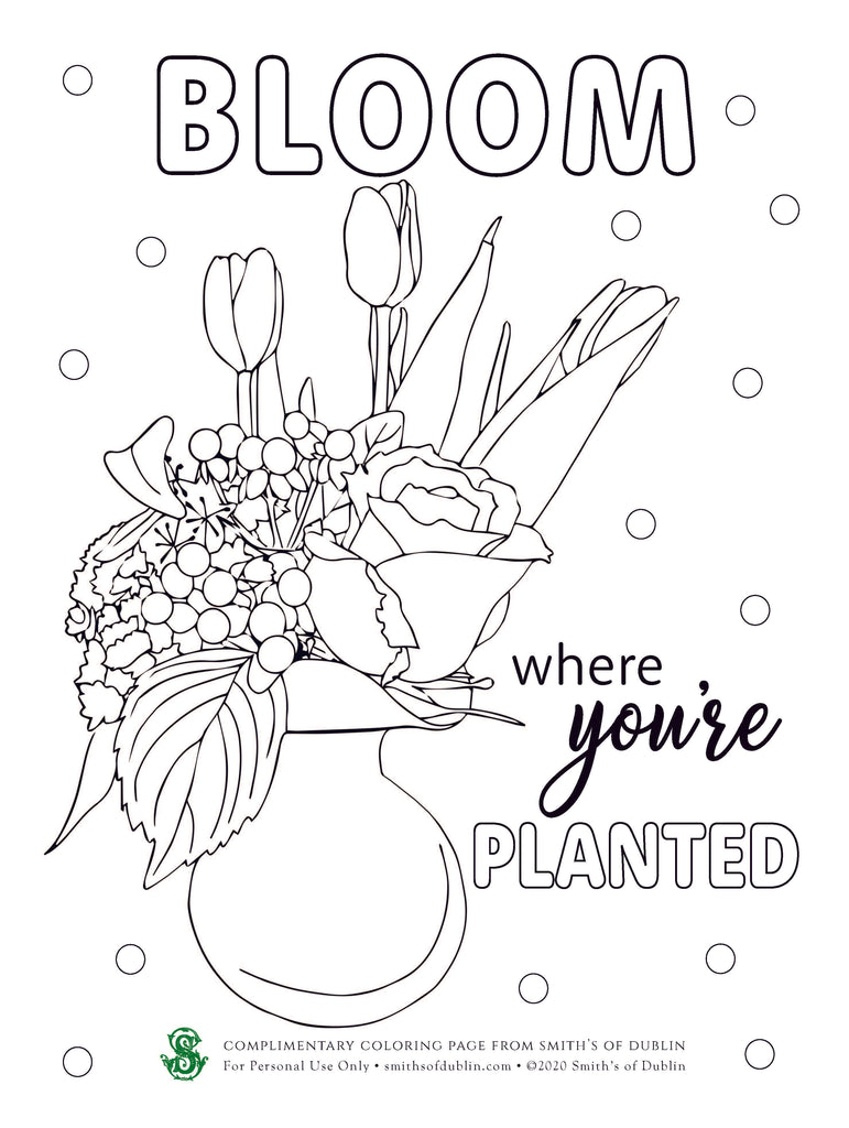 Coloring Sheet, Bloom Where You're Planted – Smith's