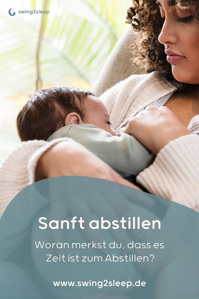 Sanft abstillen: So gelingt es