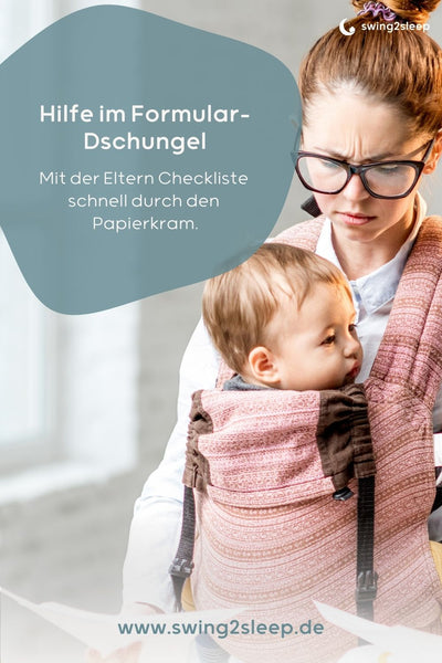 Unsere Eltern Checkliste hilft euch durch den Formular-Dschungel